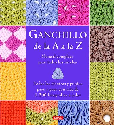 GANCHILLO DE LA A A LA Z | 9788498745306 | Galatea Llibres | Llibreria online de Reus, Tarragona | Comprar llibres en català i castellà online