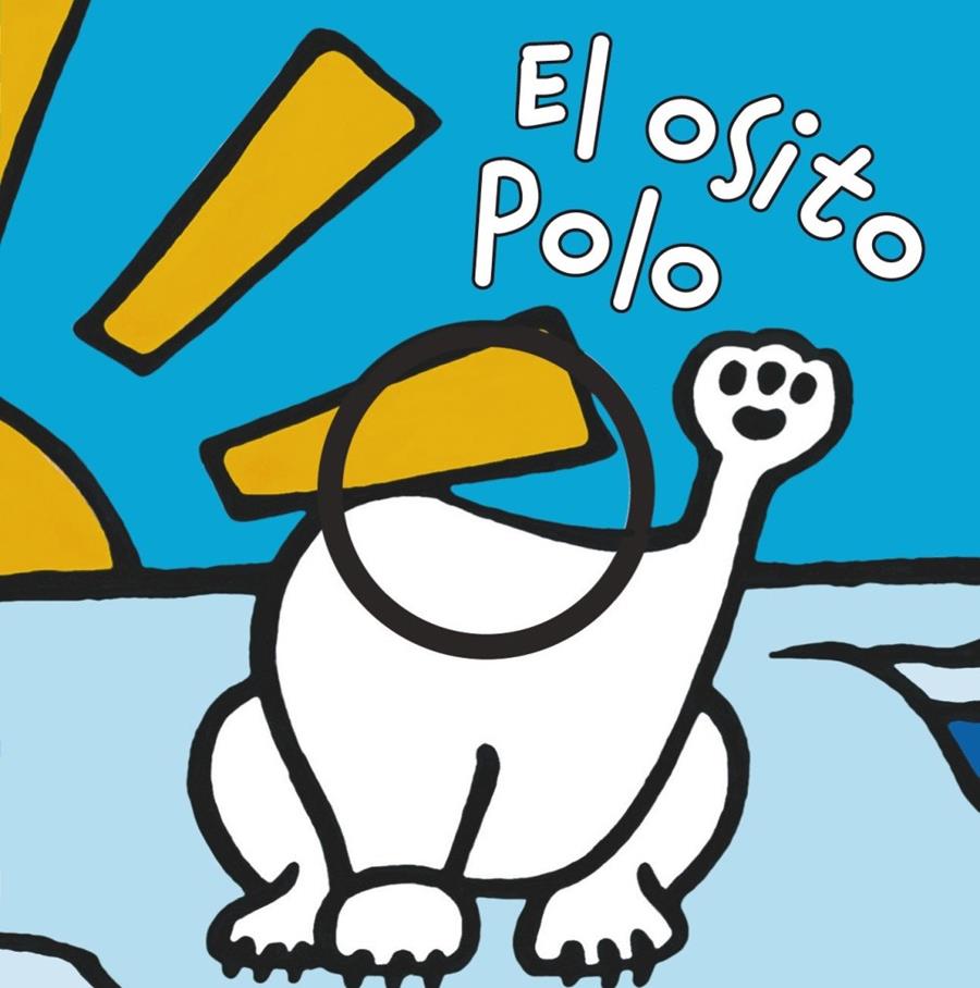 EL OSITO POLO | 9788421679555 | VAN DER PUT, KLAARTJE | Galatea Llibres | Llibreria online de Reus, Tarragona | Comprar llibres en català i castellà online