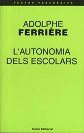 AUTONIMIA DELS ESCOLARS, L' | 9788476022757 | FERRIERE, A. | Galatea Llibres | Llibreria online de Reus, Tarragona | Comprar llibres en català i castellà online