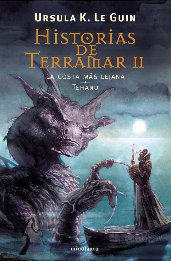 HISTORIAS DE TERRAMAR II. | 9788445074848 | LE GUIN, URSULA | Galatea Llibres | Llibreria online de Reus, Tarragona | Comprar llibres en català i castellà online