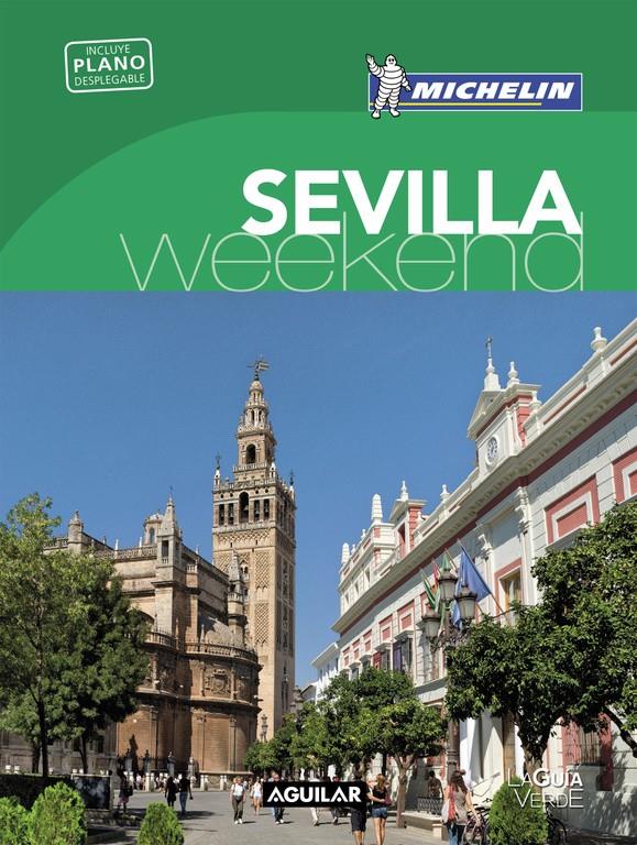 SEVILLA GUÍA VERDE WEEKEND 2016 | 9788403515246 | Galatea Llibres | Llibreria online de Reus, Tarragona | Comprar llibres en català i castellà online