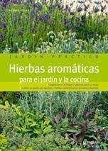 HIERBAS AROMÁTICAS PARA EL JARDÍN Y LA COCINA | 9788425518560 | HUDAK, RENATE | Galatea Llibres | Llibreria online de Reus, Tarragona | Comprar llibres en català i castellà online