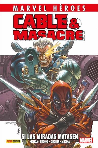 CABLE Y MASACRE. SI LAS MIRADAS MATASEN | 9788491674115 | NICIEZA - BRIIKS - ZIRCHER - MEDINA | Galatea Llibres | Llibreria online de Reus, Tarragona | Comprar llibres en català i castellà online