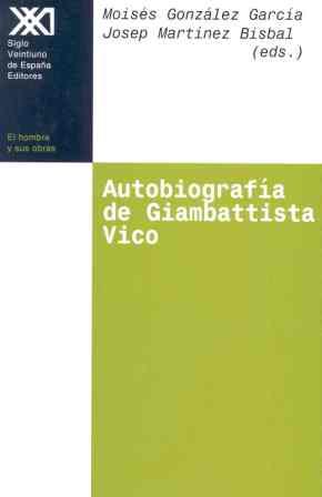 AUTOBIOGRAFIA DE GIAMBATTISTA VICO | 9788432309731 | GONZALEZ GARCIA, MOISES | Galatea Llibres | Llibreria online de Reus, Tarragona | Comprar llibres en català i castellà online