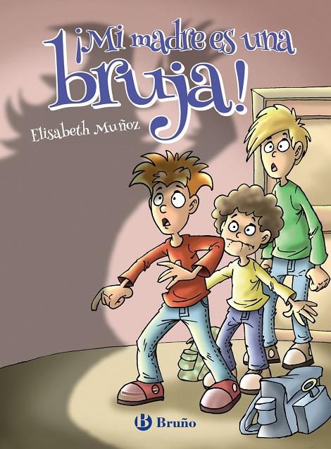 MI MADRE ES UNA BRUJA! | 9788469628423 | MUÑOZ, ELISABETH | Galatea Llibres | Llibreria online de Reus, Tarragona | Comprar llibres en català i castellà online