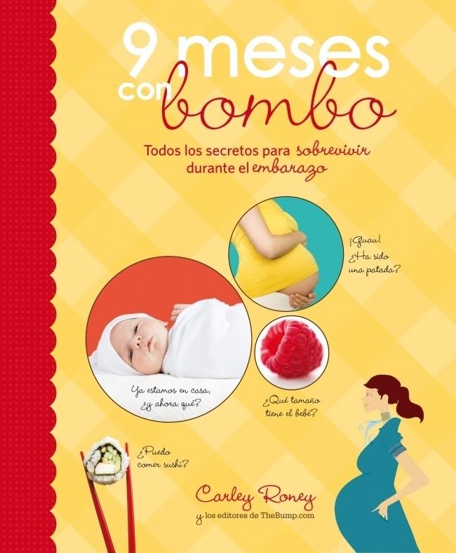 9 MESES CON BOMBO | 9788425345876 | RONEY, CARLEY | Galatea Llibres | Librería online de Reus, Tarragona | Comprar libros en catalán y castellano online