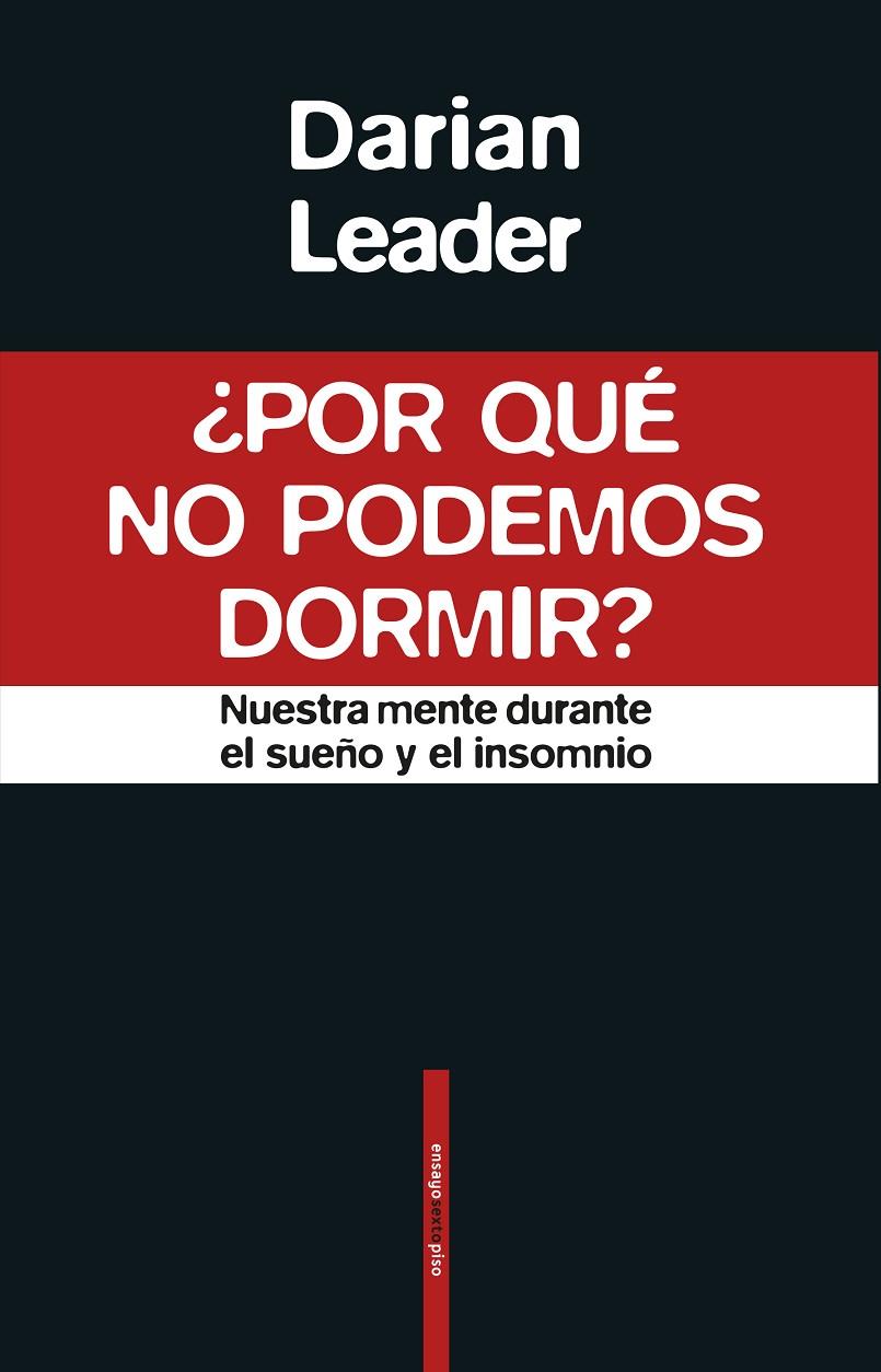 POR QUE NO PODEMOS DORMIR? | 9788417517304 | LEADER, DARIAN | Galatea Llibres | Llibreria online de Reus, Tarragona | Comprar llibres en català i castellà online