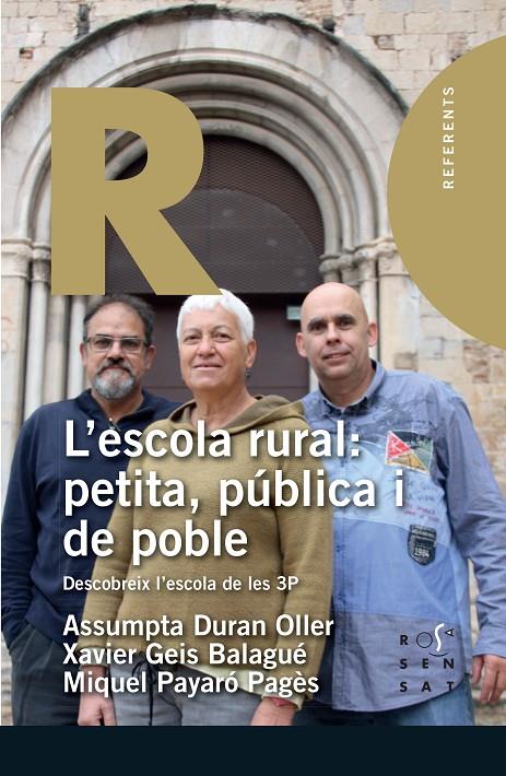 L’ESCOLA RURAL: PETITA, PÚBLICA I DE POBLE | 9788412176476 | DURAN OLLER, ASSUMPTA/GEIS BALAGUER, XAVIER/PAYERÓ PAGÈS, MIQUEL | Galatea Llibres | Llibreria online de Reus, Tarragona | Comprar llibres en català i castellà online