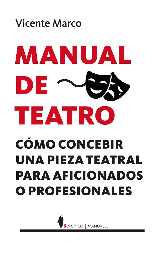 MANUAL DE TEATRO | 9788410356344 | MARCO, VICENTE | Galatea Llibres | Llibreria online de Reus, Tarragona | Comprar llibres en català i castellà online