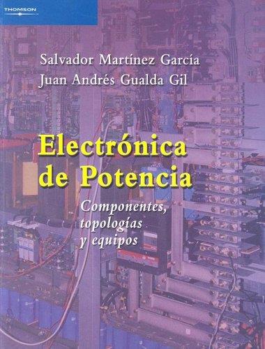 ELECTRONICA DE POTENCIA | 9788497323970 | MARTINEZ GARCIA, SALVADOR | Galatea Llibres | Llibreria online de Reus, Tarragona | Comprar llibres en català i castellà online