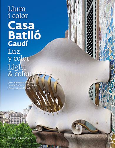 CASA BATLLÓ LLUM I COLOR CAT-ESP-ING | 9788484784777 | PLA BOADA, RICARD/PUIG VENTURA, BIEL/VIVAS ORTIZ, PERE/BASSEGODA NONELL, JOAN/GIRALT-MIRACLE RODRÍGU | Galatea Llibres | Librería online de Reus, Tarragona | Comprar libros en catalán y castellano online