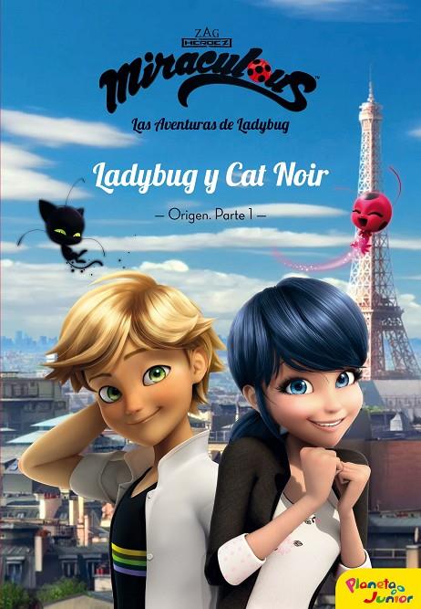 MIRACULOUS. LADYBUG Y CAT NOIR. ORIGEN. PARTE 1 | 9788408181040 | MIRACULOUS | Galatea Llibres | Llibreria online de Reus, Tarragona | Comprar llibres en català i castellà online