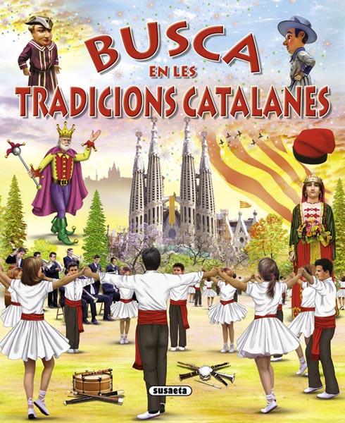 BUSCA EN LES TRADICIONS CATALANES | 9788467724332 | ABAD, MÓNICA | Galatea Llibres | Llibreria online de Reus, Tarragona | Comprar llibres en català i castellà online