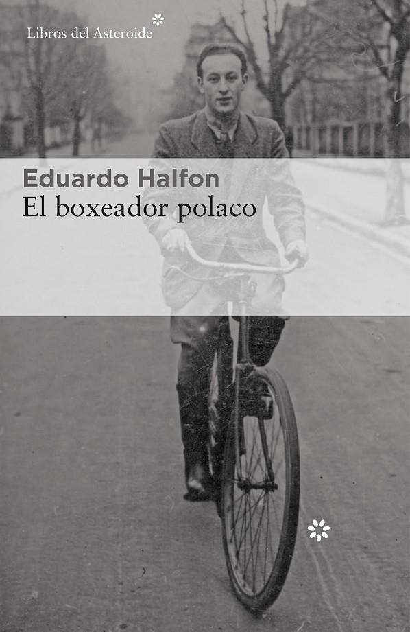 EL BOXEADOR POLACO | 9788417007959 | HALFON, EDUARDO | Galatea Llibres | Llibreria online de Reus, Tarragona | Comprar llibres en català i castellà online