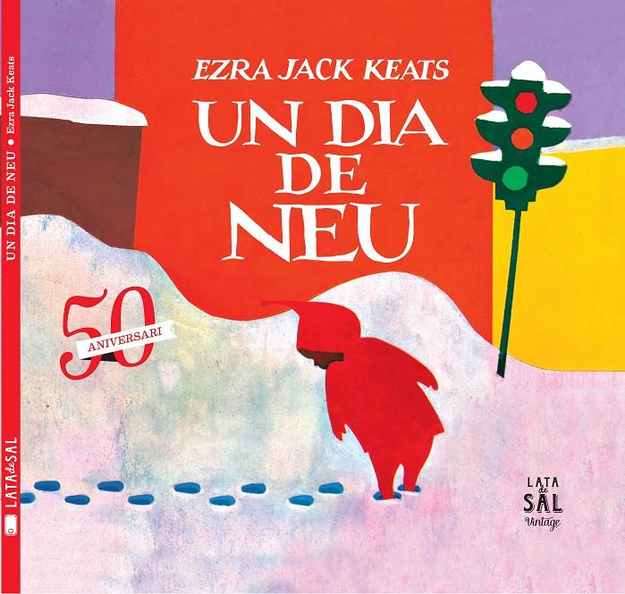 UN DIA DE NEU | 9788494058486 | JACK KEATS, EZRA | Galatea Llibres | Llibreria online de Reus, Tarragona | Comprar llibres en català i castellà online