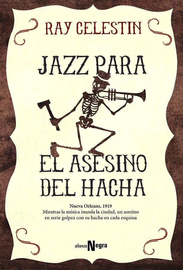 JAZZ PARA EL ASESINO DEL HACHA | 9788491041610 | CELESTIN, RAY | Galatea Llibres | Llibreria online de Reus, Tarragona | Comprar llibres en català i castellà online