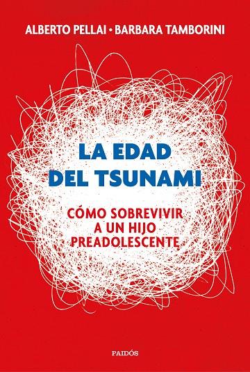 LA EDAD DEL TSUNAMI | 9788449334665 | PELLAI, ALBERTO/TAMBORINI, BARBARA | Galatea Llibres | Llibreria online de Reus, Tarragona | Comprar llibres en català i castellà online