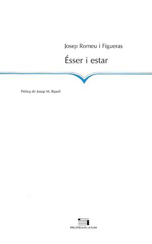 ESSER I ESTAR | 9788479357412 | ROMEU I FIGUERAS, JOSEP | Galatea Llibres | Llibreria online de Reus, Tarragona | Comprar llibres en català i castellà online