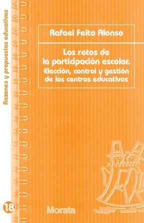 RETOS DE LA PARTICIPACION ESCOLAR, LOS. | 9788471126320 | FEITO ALONSO, RAFAEL | Galatea Llibres | Librería online de Reus, Tarragona | Comprar libros en catalán y castellano online