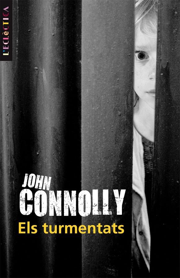 TURMENTATS, ELS | 9788498243253 | CONNOLLY, JOHN | Galatea Llibres | Llibreria online de Reus, Tarragona | Comprar llibres en català i castellà online