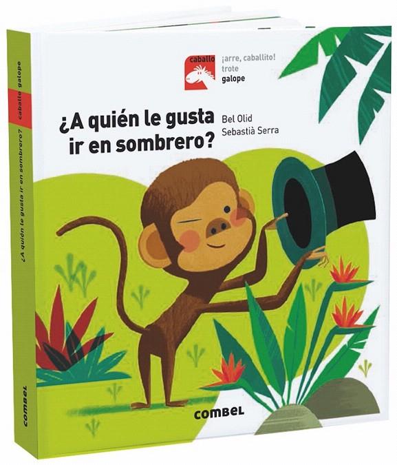 ¿A QUIéN LE GUSTA IR EN SOMBRERO? | 9788491013518 | OLID BAEZ, BEL | Galatea Llibres | Librería online de Reus, Tarragona | Comprar libros en catalán y castellano online