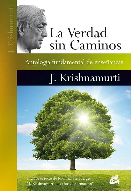 VERDAD SIN CAMINOS, LA | 9788484456179 | KRISHNAMURTI, JIDDU | Galatea Llibres | Librería online de Reus, Tarragona | Comprar libros en catalán y castellano online