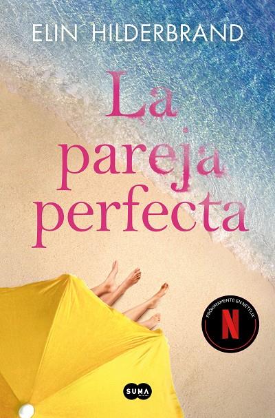 LA PAREJA PERFECTA | 9788419835611 | HILDERBRAND, ELIN | Galatea Llibres | Librería online de Reus, Tarragona | Comprar libros en catalán y castellano online