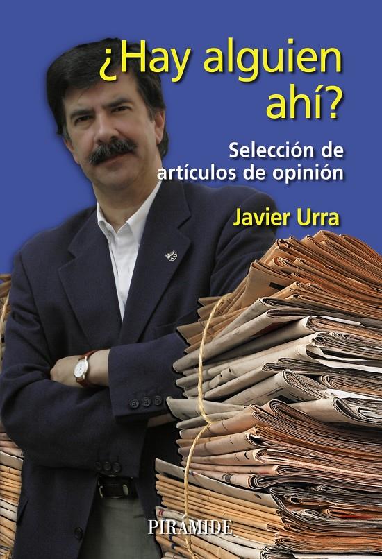 HAY ALGUIEN AHI? | 9788436822014 | URRA, JAVIER | Galatea Llibres | Librería online de Reus, Tarragona | Comprar libros en catalán y castellano online