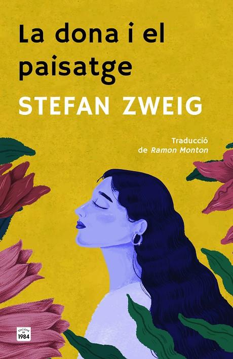 LA DONA I EL PAISATGE | 9788418858949 | STEFAN ZWEIG | Galatea Llibres | Llibreria online de Reus, Tarragona | Comprar llibres en català i castellà online