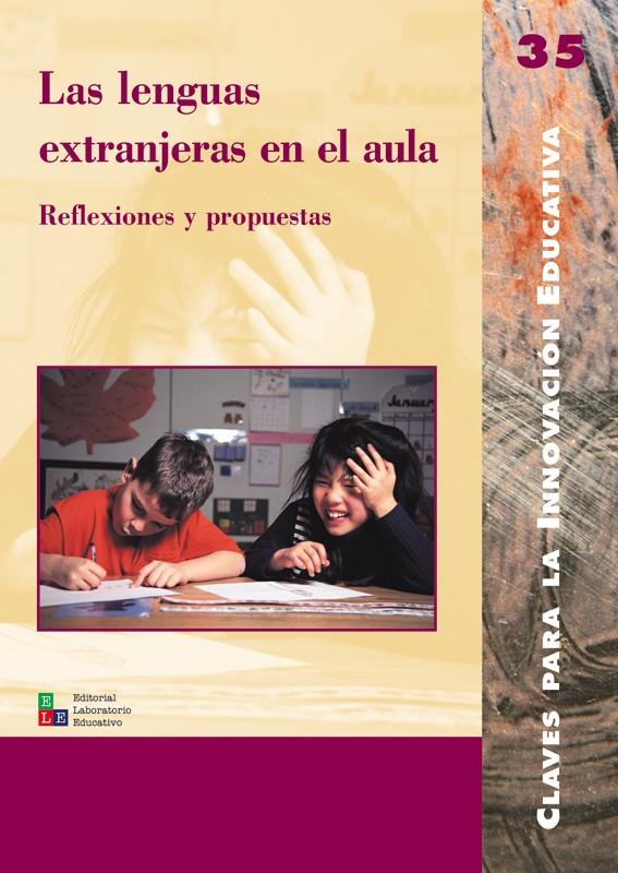 LENGUAS EXTRANGERAS EN EL AULA | 9788478274277 | VEZ JEREMÍAS, JOSÉ MANUEL/CASSANY COMAS, DANIEL/GEPP STIRLING, SHEILA/VILA MENDIBURU, IGNASI/ROIG ES | Galatea Llibres | Llibreria online de Reus, Tarragona | Comprar llibres en català i castellà online