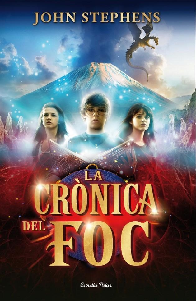 LA CRÒNICA DEL FOC | 9788415697336 | STEPHENS, JOHN | Galatea Llibres | Llibreria online de Reus, Tarragona | Comprar llibres en català i castellà online