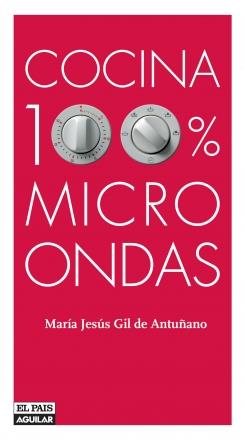 COCINA 100% MICROONDAS | 9788403504455 | GIL DE ANTUÑANO, Mº JESUS | Galatea Llibres | Llibreria online de Reus, Tarragona | Comprar llibres en català i castellà online