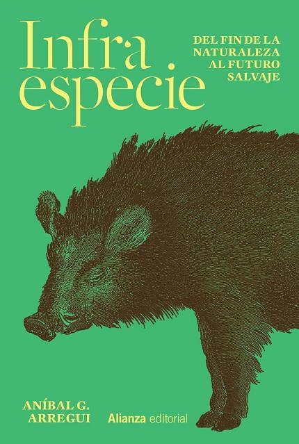 INFRAESPECIE | 9788411485524 | ARREGUI, ANÍBAL G. | Galatea Llibres | Llibreria online de Reus, Tarragona | Comprar llibres en català i castellà online