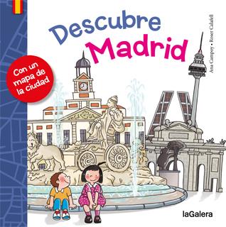 DESCUBRE MADRID | 9788424651718 | GARCÍA GARCÍA, ANA | Galatea Llibres | Llibreria online de Reus, Tarragona | Comprar llibres en català i castellà online