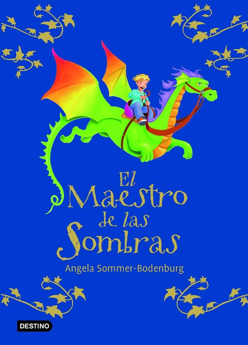 MAESTRO DE LAS SOMBRAS, EL | 9788408072102 | SOMMER-BODENBURG, ANGELA | Galatea Llibres | Llibreria online de Reus, Tarragona | Comprar llibres en català i castellà online