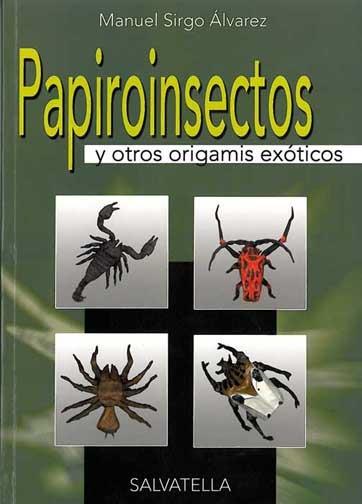 PAPIROINSECTOS | 9788484122692 | SIRGO ALVAREZ, MANUEL | Galatea Llibres | Librería online de Reus, Tarragona | Comprar libros en catalán y castellano online