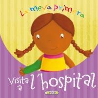 VISITA A L'HOSPITAL | 9788499132341 | TODOLIBRO, EQUIPO | Galatea Llibres | Llibreria online de Reus, Tarragona | Comprar llibres en català i castellà online