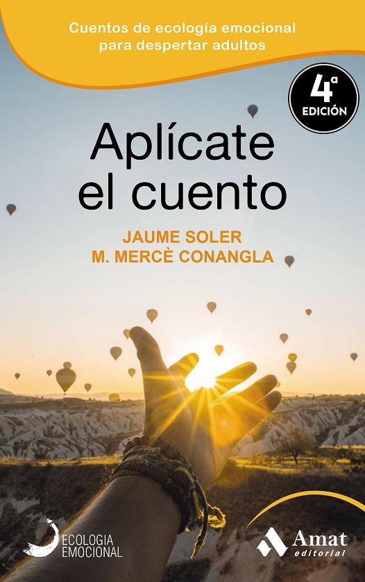 APLÍCATE EL CUENTO | 9788418114564 | SOLER I LLEONART, JAUME/CONANGLA I MARÍN, MARIA MERCÈ | Galatea Llibres | Llibreria online de Reus, Tarragona | Comprar llibres en català i castellà online