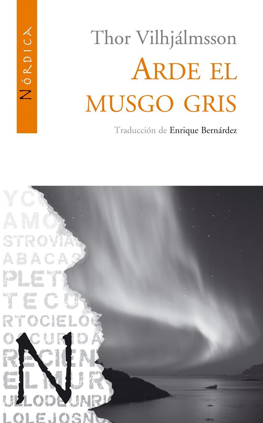 ARDE EL MUSGO GRIS | 9788493557836 | VILHJALMSSON, THOR | Galatea Llibres | Llibreria online de Reus, Tarragona | Comprar llibres en català i castellà online