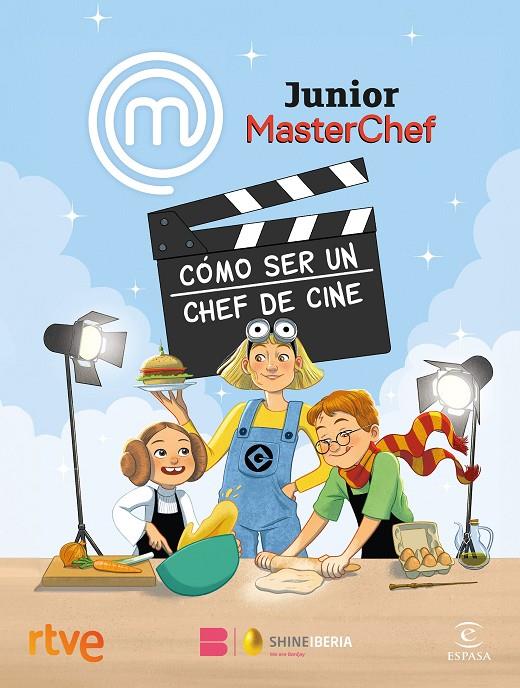 MASTERCHEF JUNIOR. CÓMO SER UN CHEF DE CINE | 9788467074499 | Galatea Llibres | Llibreria online de Reus, Tarragona | Comprar llibres en català i castellà online