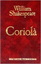 CORIOLA | 9788431627027 | SHAKESPEARE | Galatea Llibres | Llibreria online de Reus, Tarragona | Comprar llibres en català i castellà online