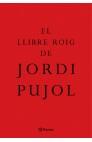 LLIBRE ROIG DE JORDI PUJOL, EL | 9788497081221 | PUJOL I SOLEY, JORDI | Galatea Llibres | Llibreria online de Reus, Tarragona | Comprar llibres en català i castellà online