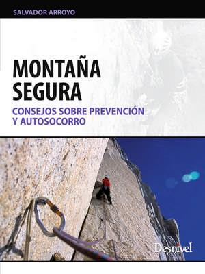 MONTAÑA SEGURA | 9788498292527 | ARROYO, SALVADOR | Galatea Llibres | Llibreria online de Reus, Tarragona | Comprar llibres en català i castellà online