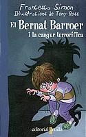 BERNAT BARROER I LA CANGUR TERRORIFICA, EL | 9788466106108 | SIMON, FRANCESCA | Galatea Llibres | Llibreria online de Reus, Tarragona | Comprar llibres en català i castellà online