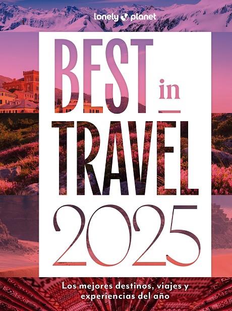 BEST IN TRAVEL 2025 | 9788408291695 | Galatea Llibres | Librería online de Reus, Tarragona | Comprar libros en catalán y castellano online