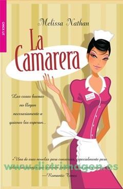 CAMARERA, LA | 9788498005660 | NATHAN, MELISSA | Galatea Llibres | Llibreria online de Reus, Tarragona | Comprar llibres en català i castellà online