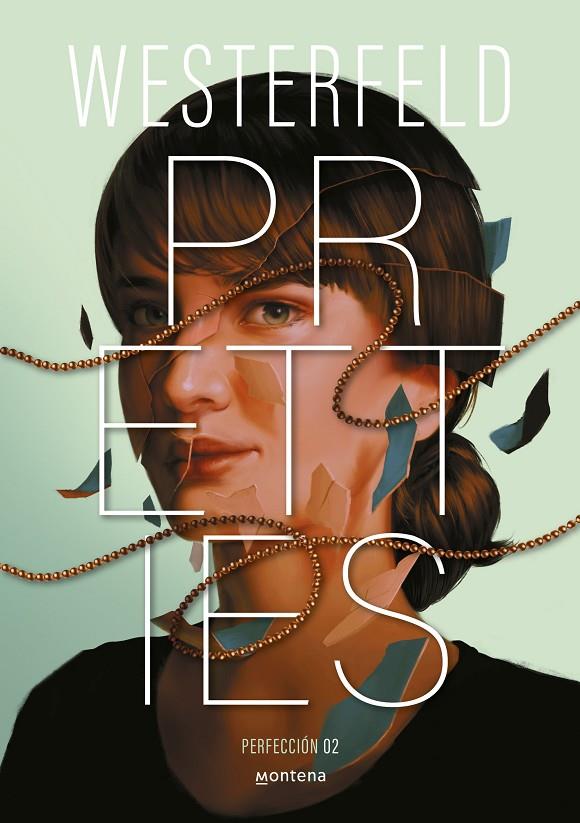 PRETTIES (TRAICIÓN 2) | 9788410298828 | WESTERFELD, SCOTT | Galatea Llibres | Llibreria online de Reus, Tarragona | Comprar llibres en català i castellà online