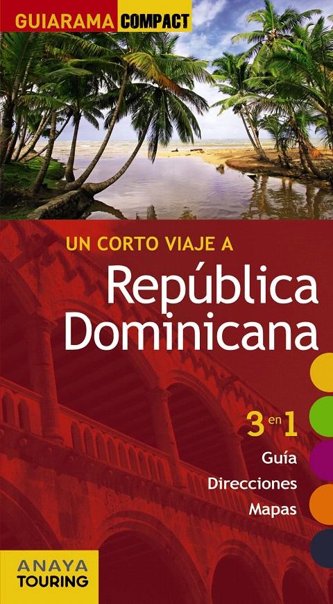 REPÚBLICA DOMINICANA GUIARAMA | 9788499356815 | MERINO, IGNACIO | Galatea Llibres | Librería online de Reus, Tarragona | Comprar libros en catalán y castellano online