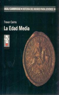 EDAD MEDIA, LA | 9788476005064 | CAIRNS, TREVOR | Galatea Llibres | Librería online de Reus, Tarragona | Comprar libros en catalán y castellano online