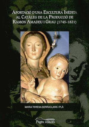 APORTACIO D'UNA ESCULTURA INEDITA AL CATALEG DE RAMON AMADEU | 9788479356200 | SERRACLARA I PLA. MARIA TERESA | Galatea Llibres | Librería online de Reus, Tarragona | Comprar libros en catalán y castellano online